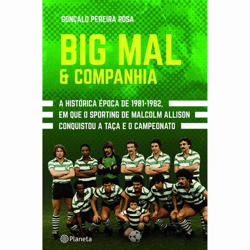 Big Mal &amp; Companhia de Gonçalo Pereira Rosa