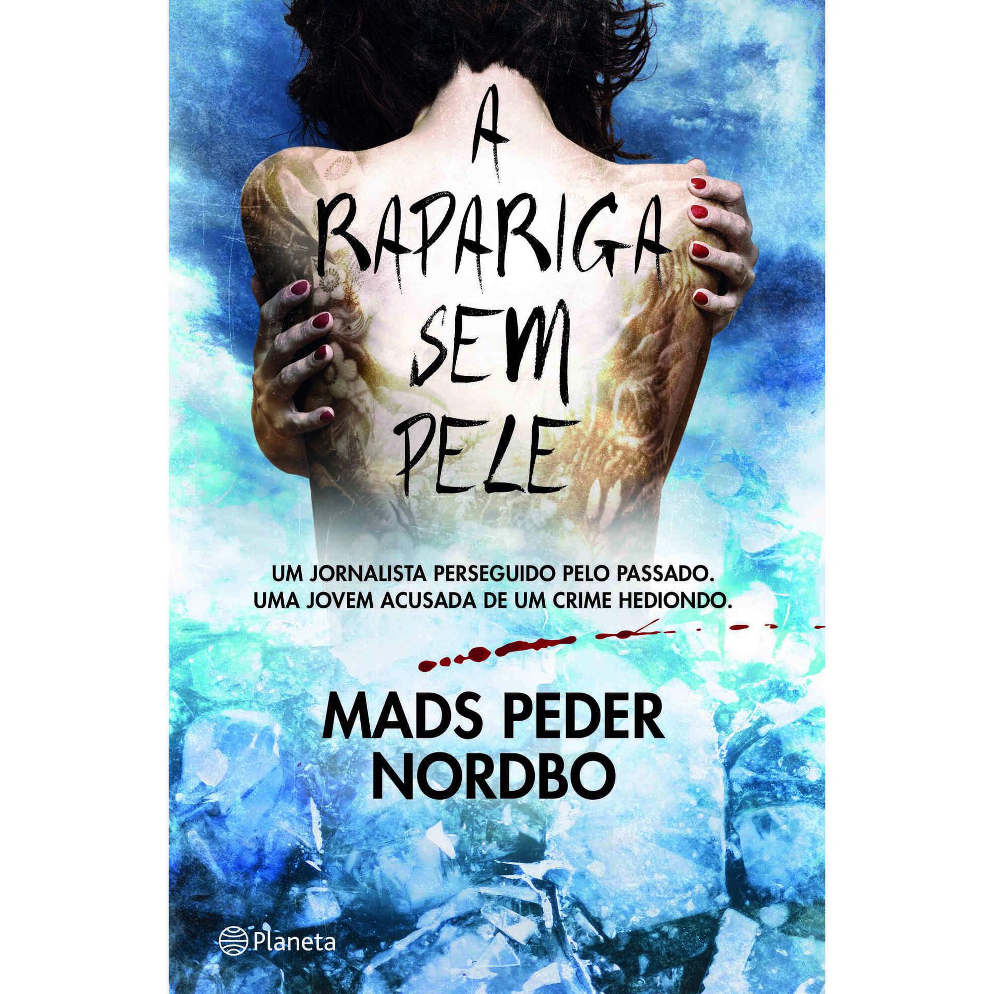 A Rapariga Sem Pele de Mads Peder Nordbo