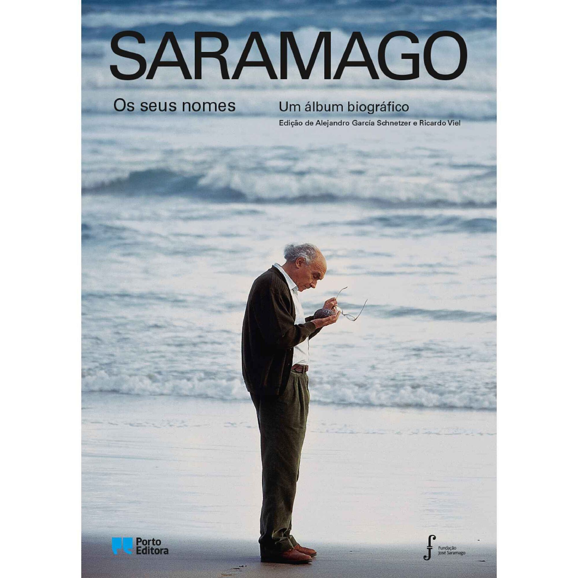 Saramago, os Seus Nomes de Ricardo Viel e Alejandro Garcia Schnetzer