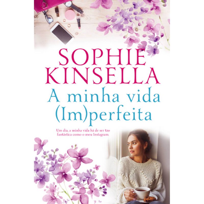 A Minha Vida Im(Perfeita) de Sophie Kinsella