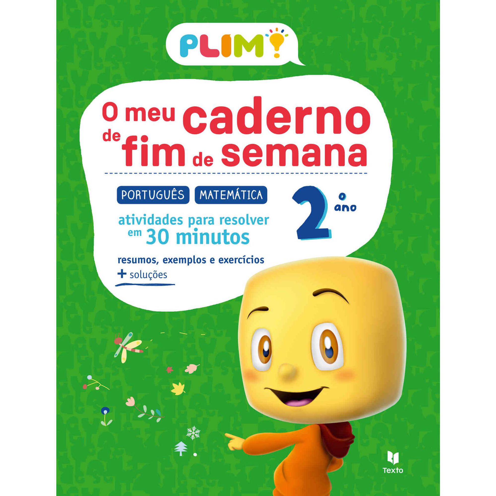 Plim! O Meu Caderno de Fim de Semana - 2º ano