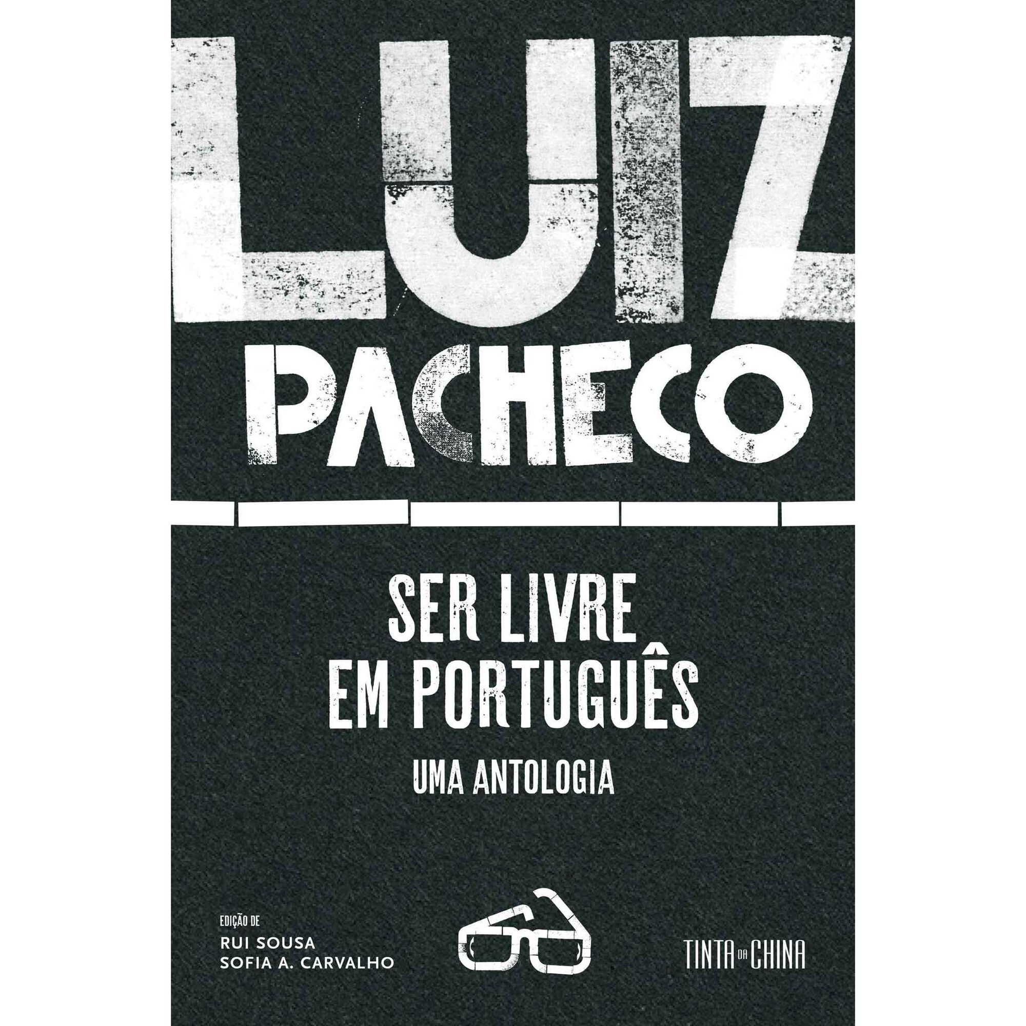 Textos Avulsos, In&eacute;ditos e Dispersos de Luiz Pacheco