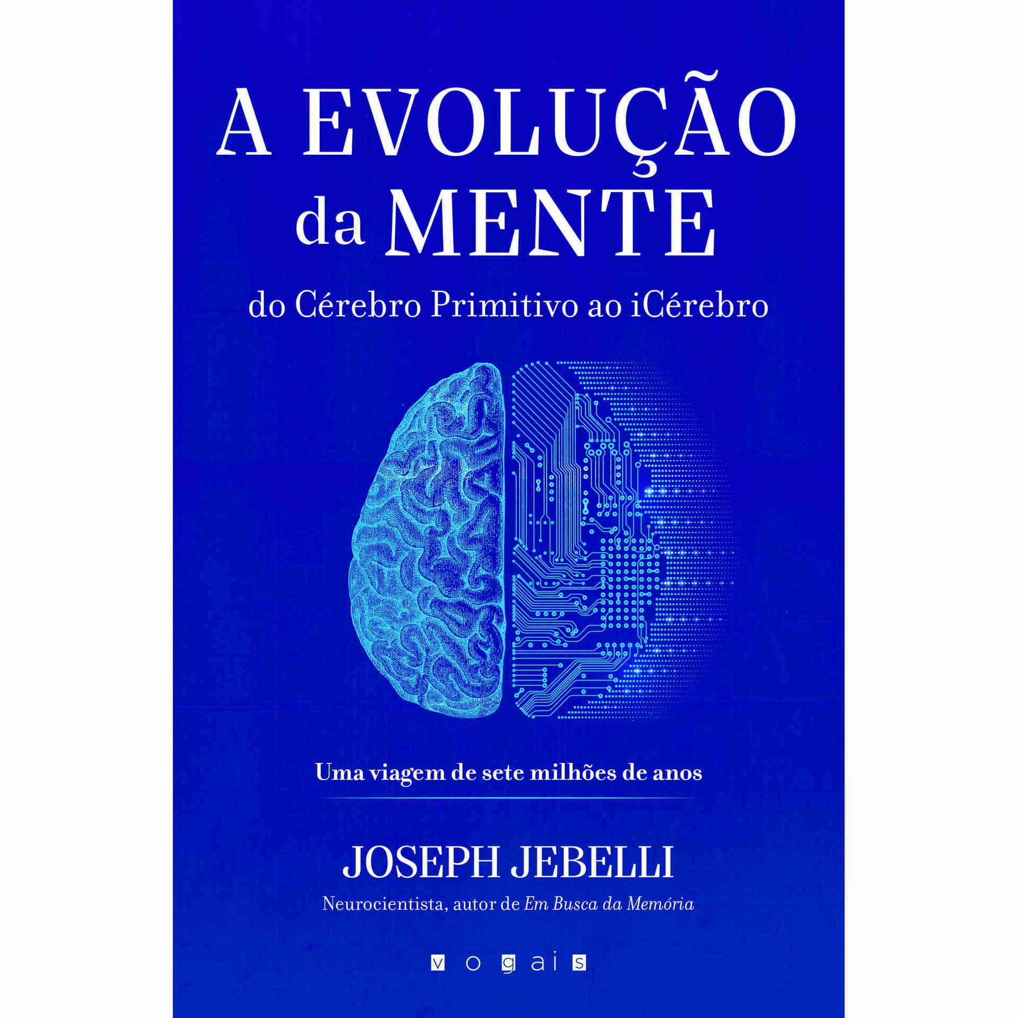 A Evolução da Mente A Evolução da Mente