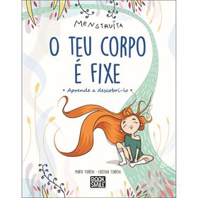 O Teu Corpo &Eacute; Fixe! de Marta Torr&oacute;n