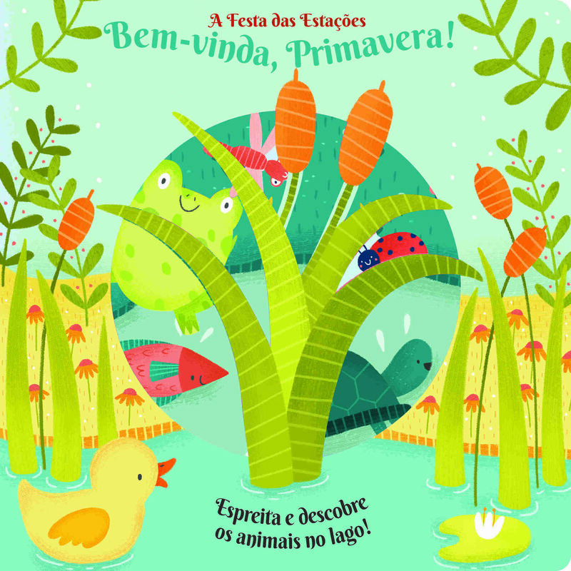 A Festa das Estações - Bem-vinda, Primavera! de Anne Passchier