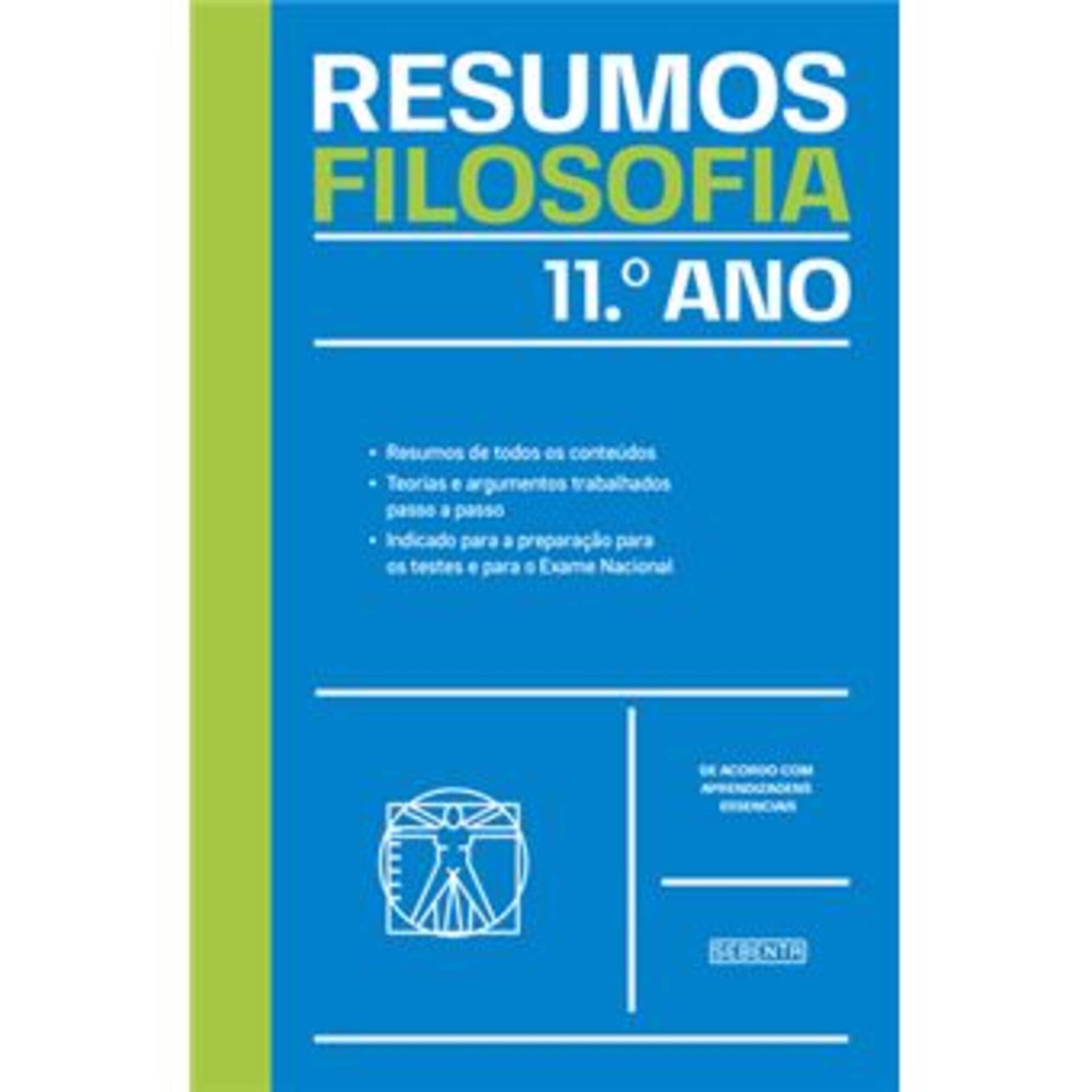 Resumos de Filosofia 11.º Ano Resumos de Filosofia 11.º Ano