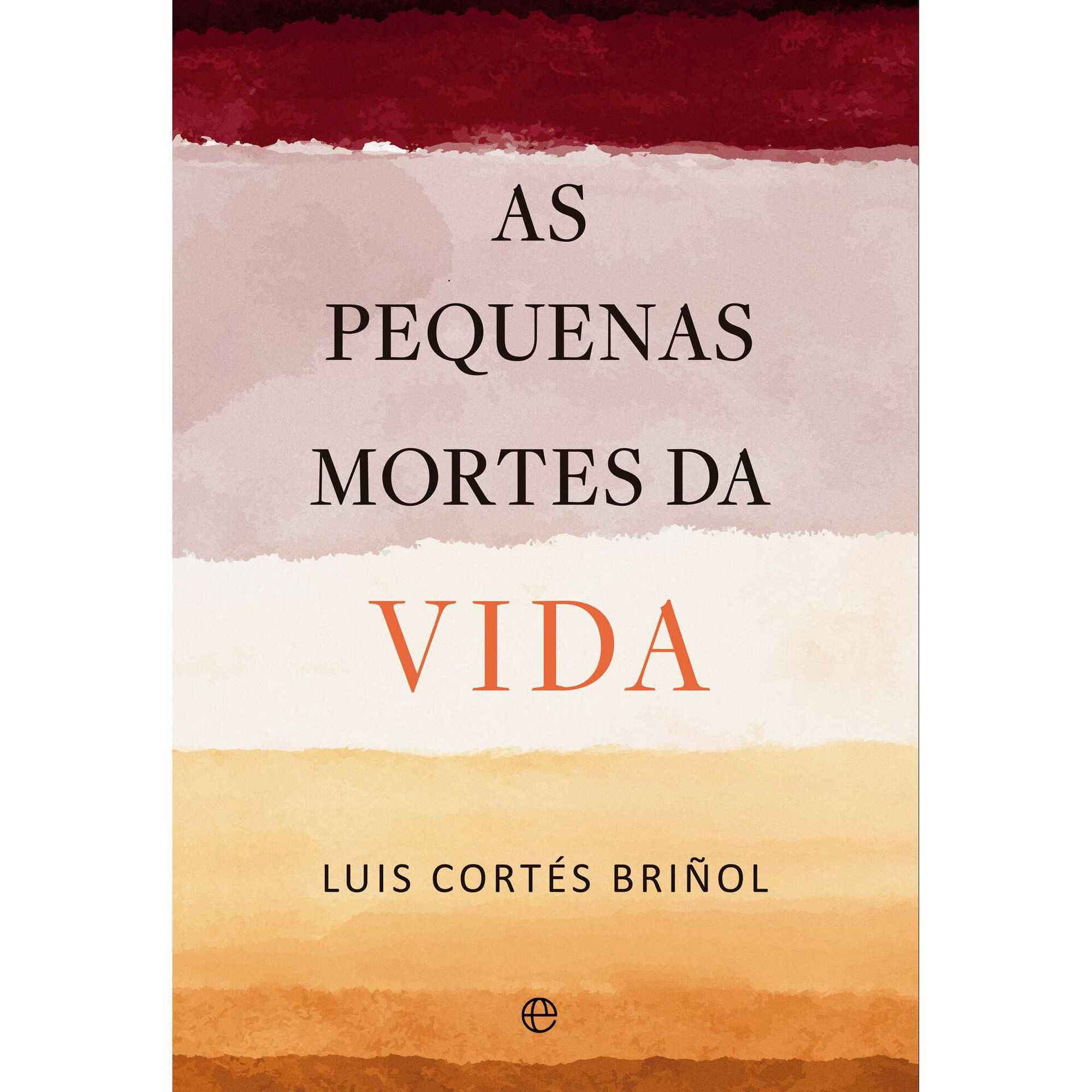 As Pequenas Mortes da Vida