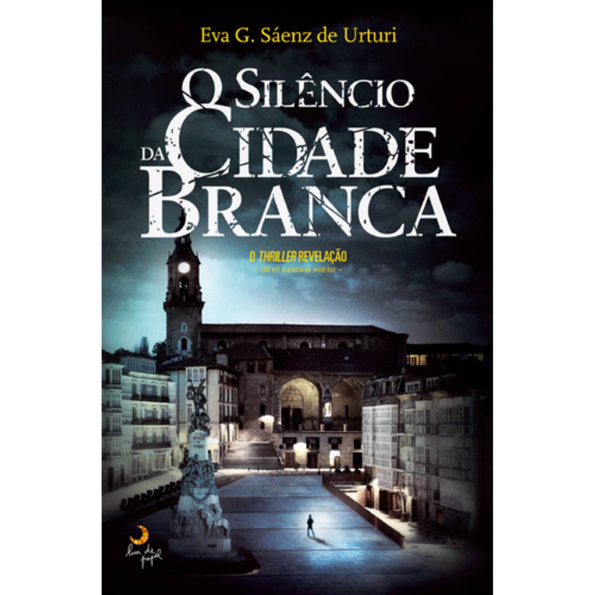 O Sil&ecirc;ncio da Cidade Branca de Eva G. S&aacute;enz de Urturi