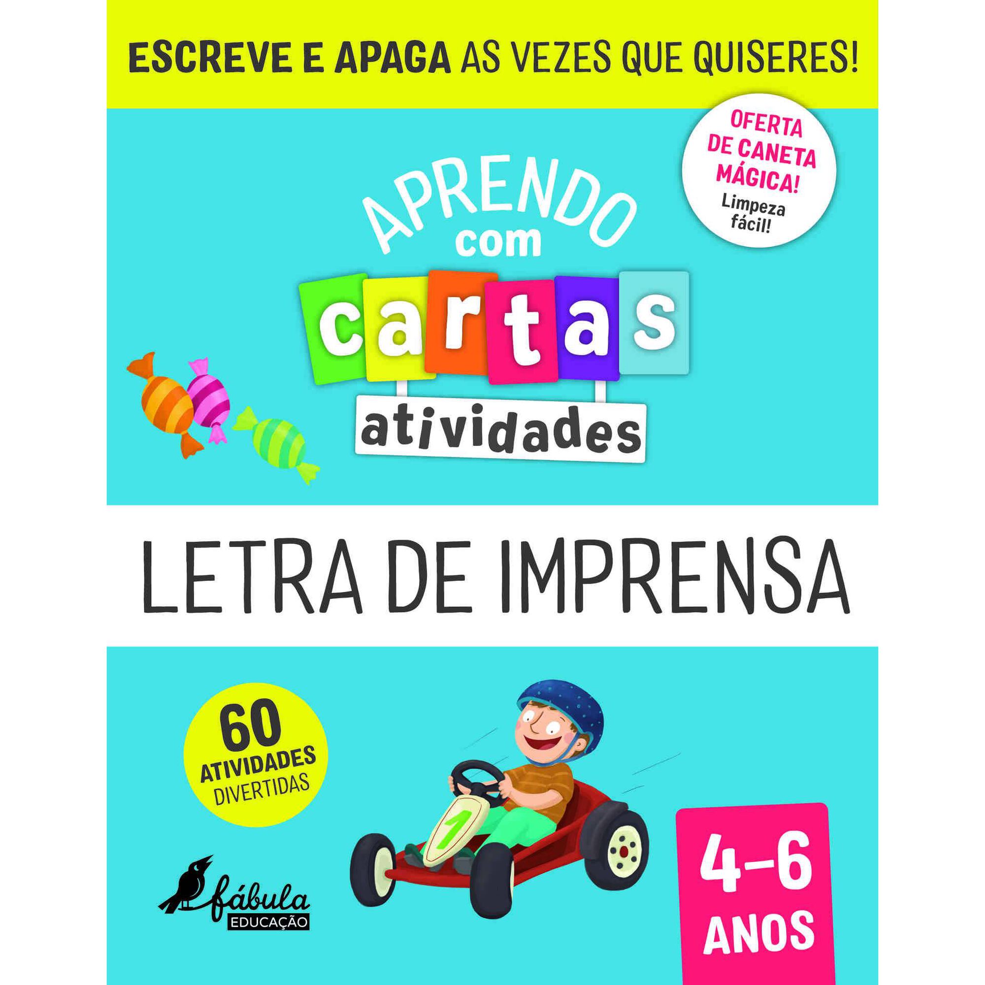 Aprendo com Cartas - Atividades - Letra de Imprensa 4-6 Anos Aprendo com Cartas - Atividades - Letra de Imprensa 4-6 Anos