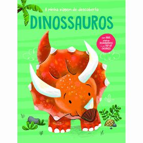 A Minha Viagem de Descoberta - Dinossauros