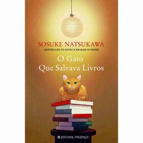 O Gato que Salvava Livros de Sosuke Natsukawa