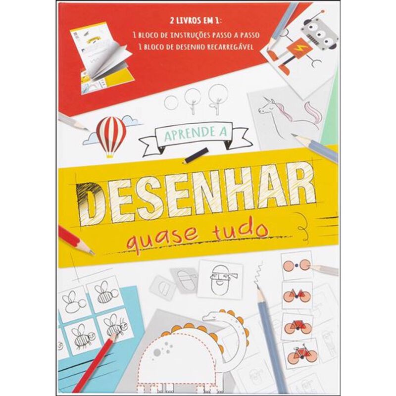 Aprende a Desenhar Quase Tudo de Vários Autores