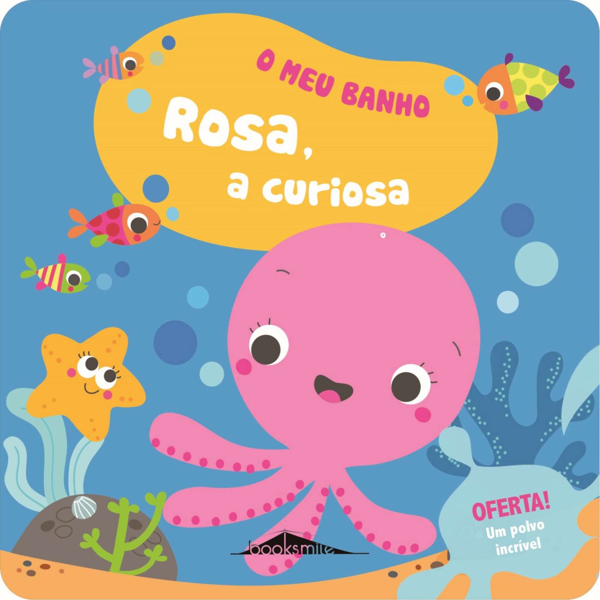 O Meu Banho 4 - Rosa, a Curiosa