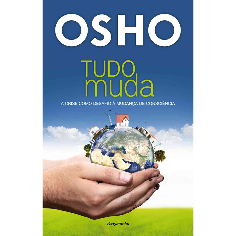 Tudo Muda de Osho