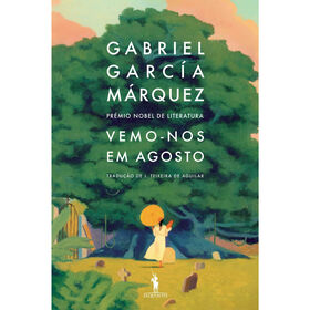 Vemo-nos em Agosto de Gabriel Garc&iacute;a M&aacute;rquez
