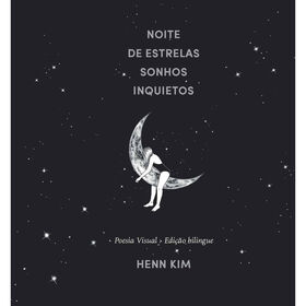 Noite de Estrelas, Sonhos Inquietos de Henn Kim