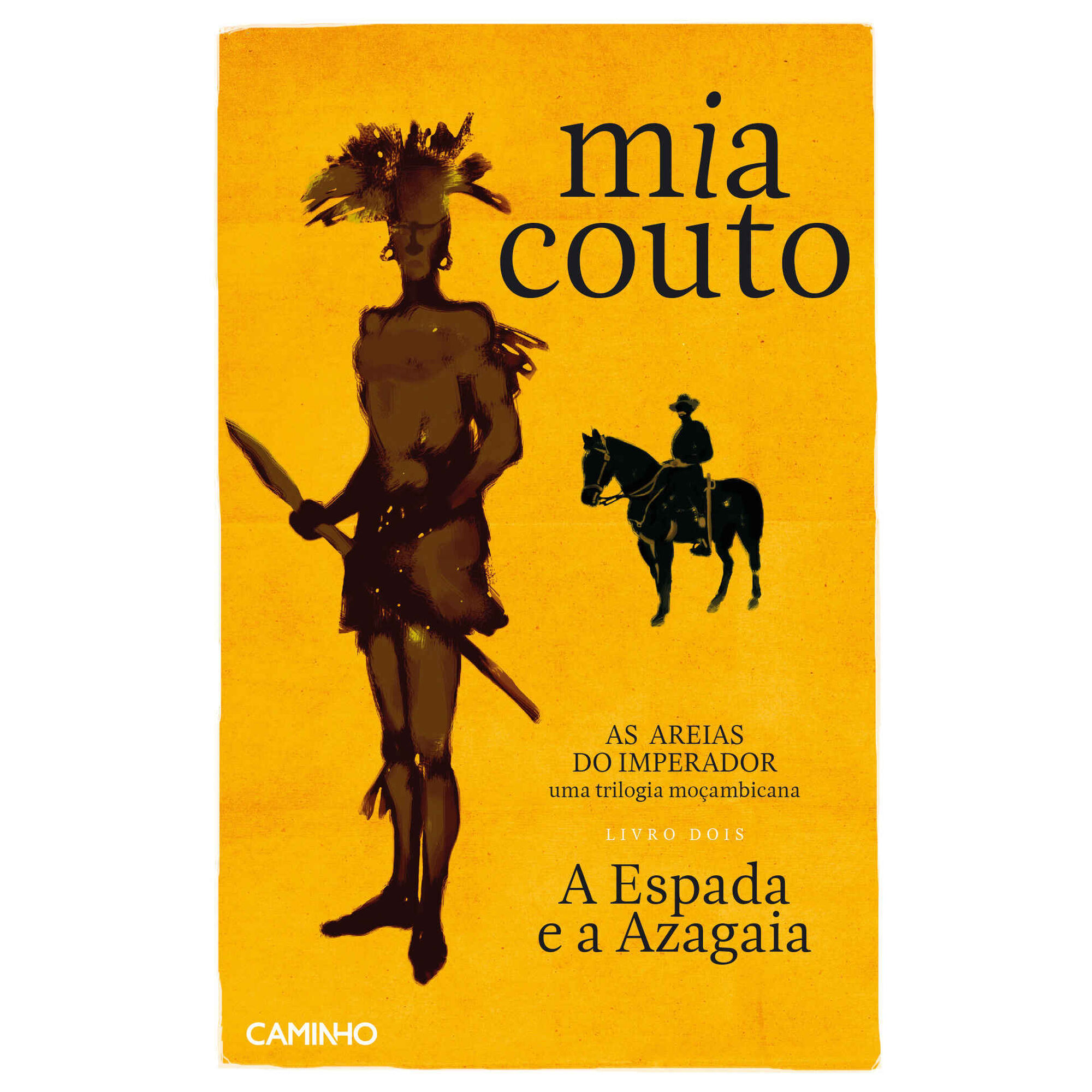 As Areias do Imperador - A Espada e a Azagaia