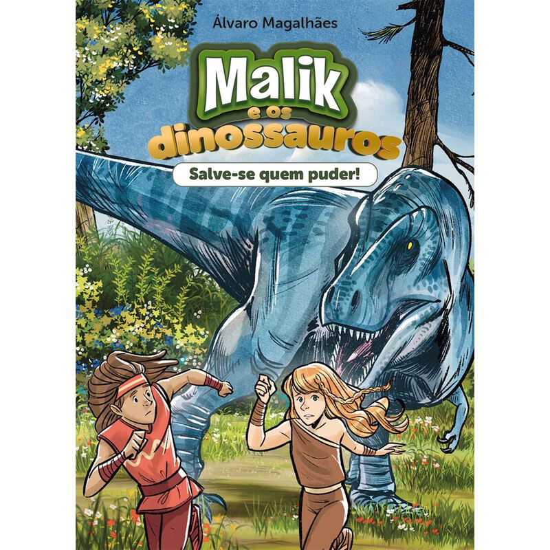 Malik e os dinossauros - Salve-se quem puder! de Álvaro Magalhães