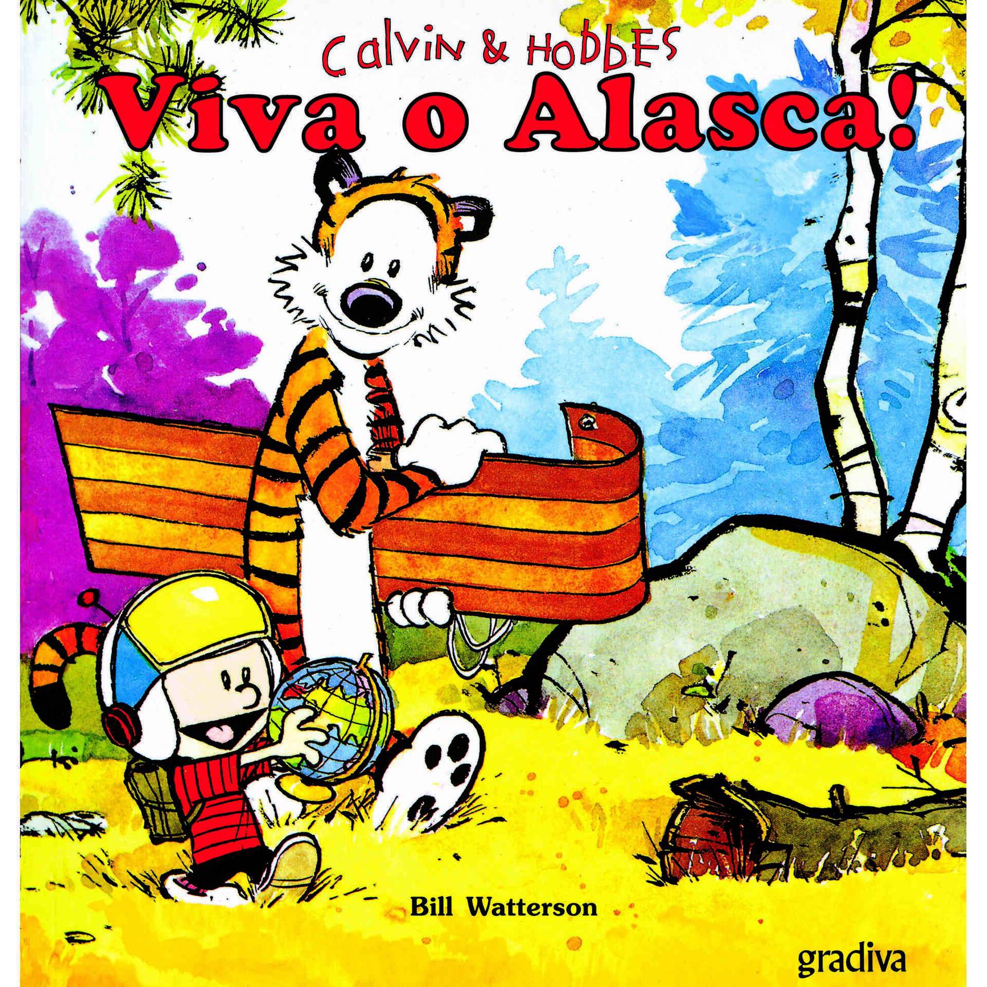 Calvin & Hobbes - Viva o Alasca! (Livro 1) de Bill Watterson