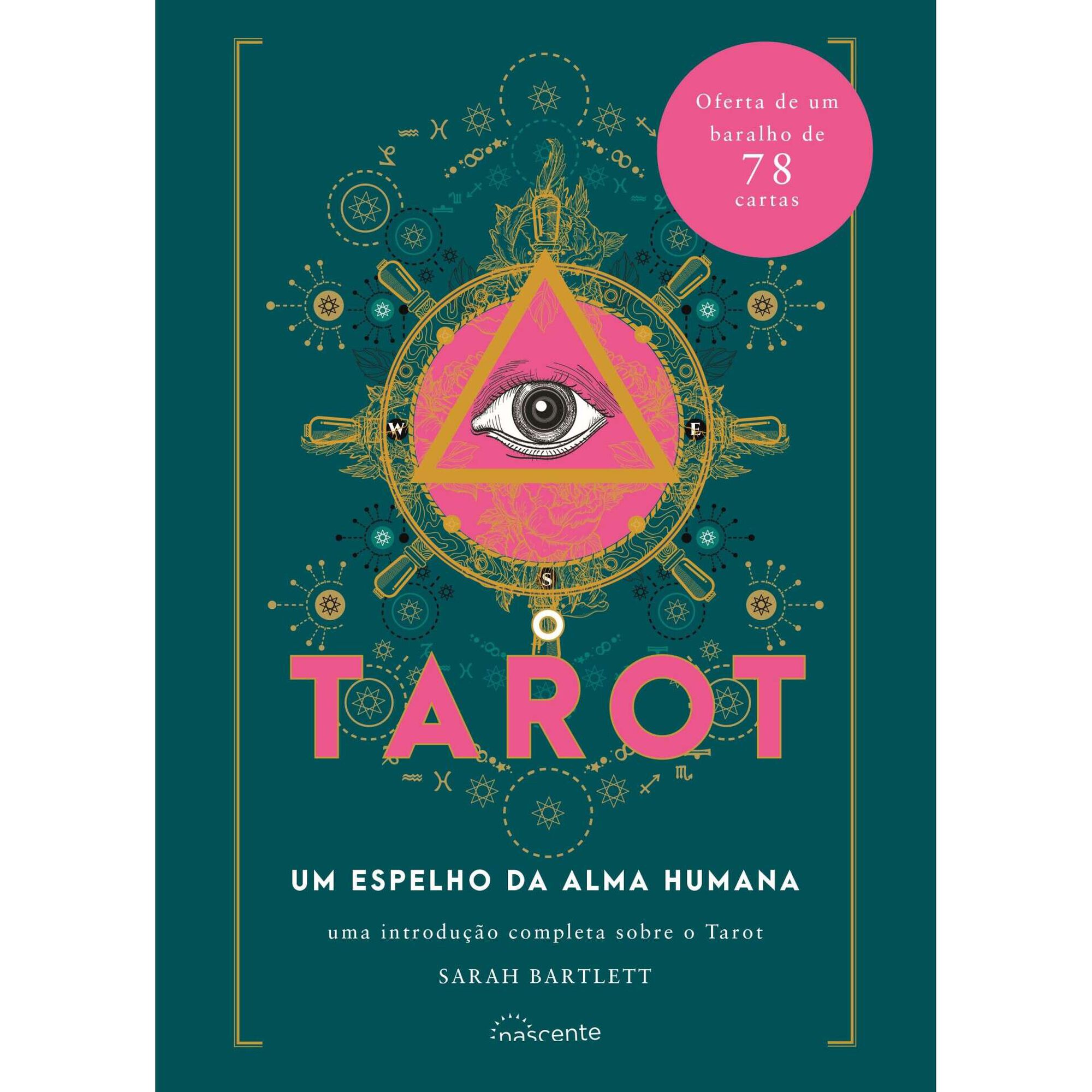 O Tarot - Um Espelho da Alma Humana