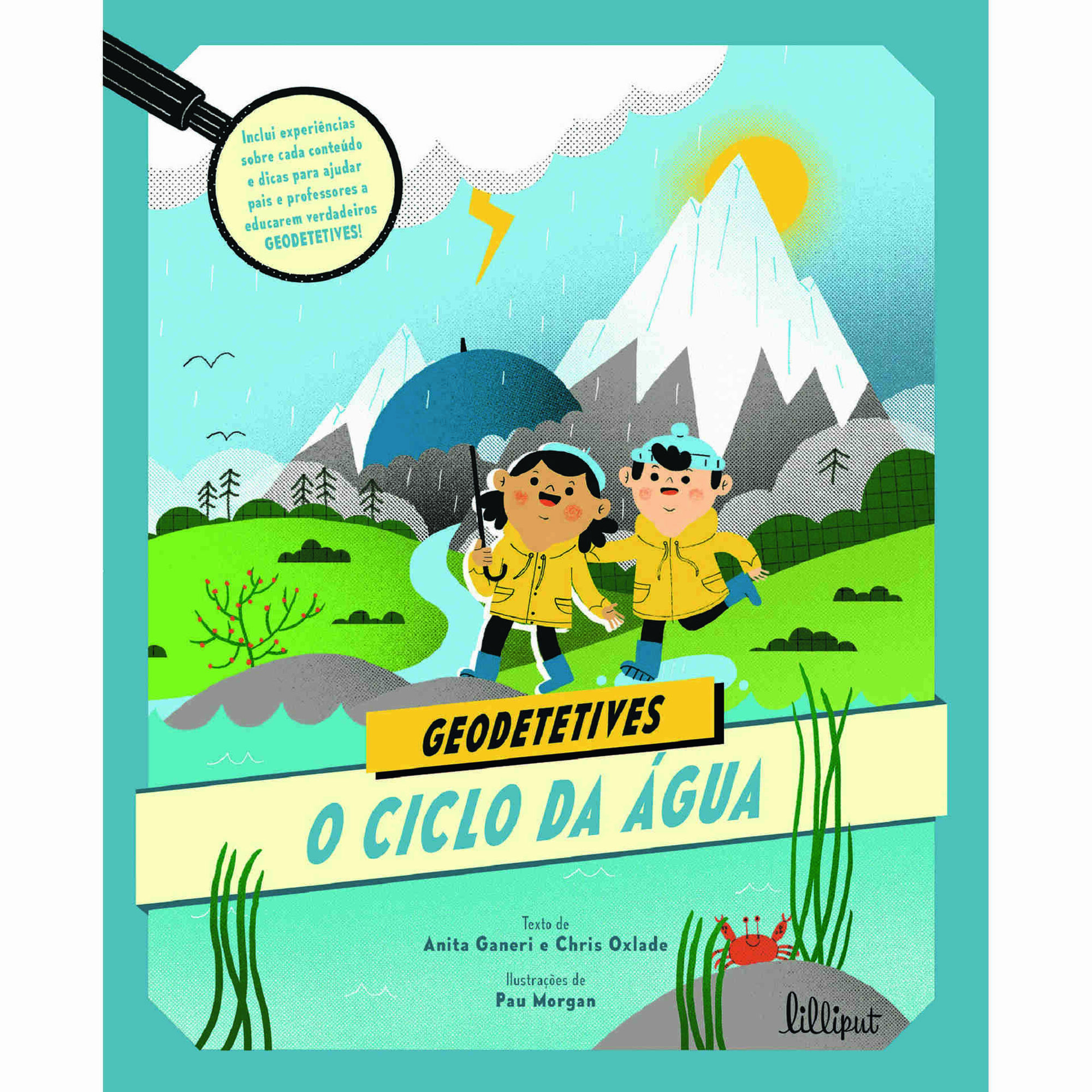 Geodetetives Nº 2 - O Ciclo da Água Geodetetives Nº 2 - O Ciclo da Água
