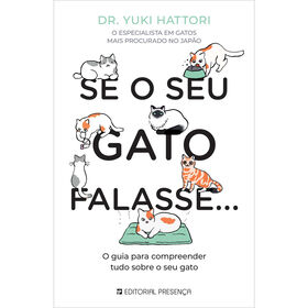 Se o Seu Gato Falasse&hellip; de Dr. Yuki Hattori