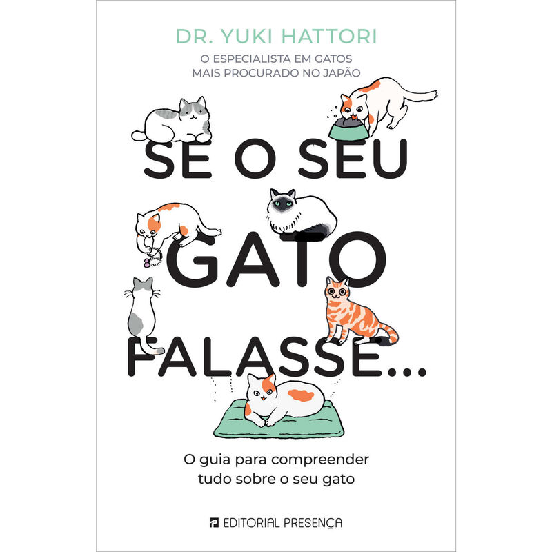 Se o Seu Gato Falasse… de Dr. Yuki Hattori
