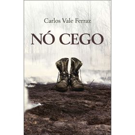 N&oacute; Cego de Carlos Vale Ferraz