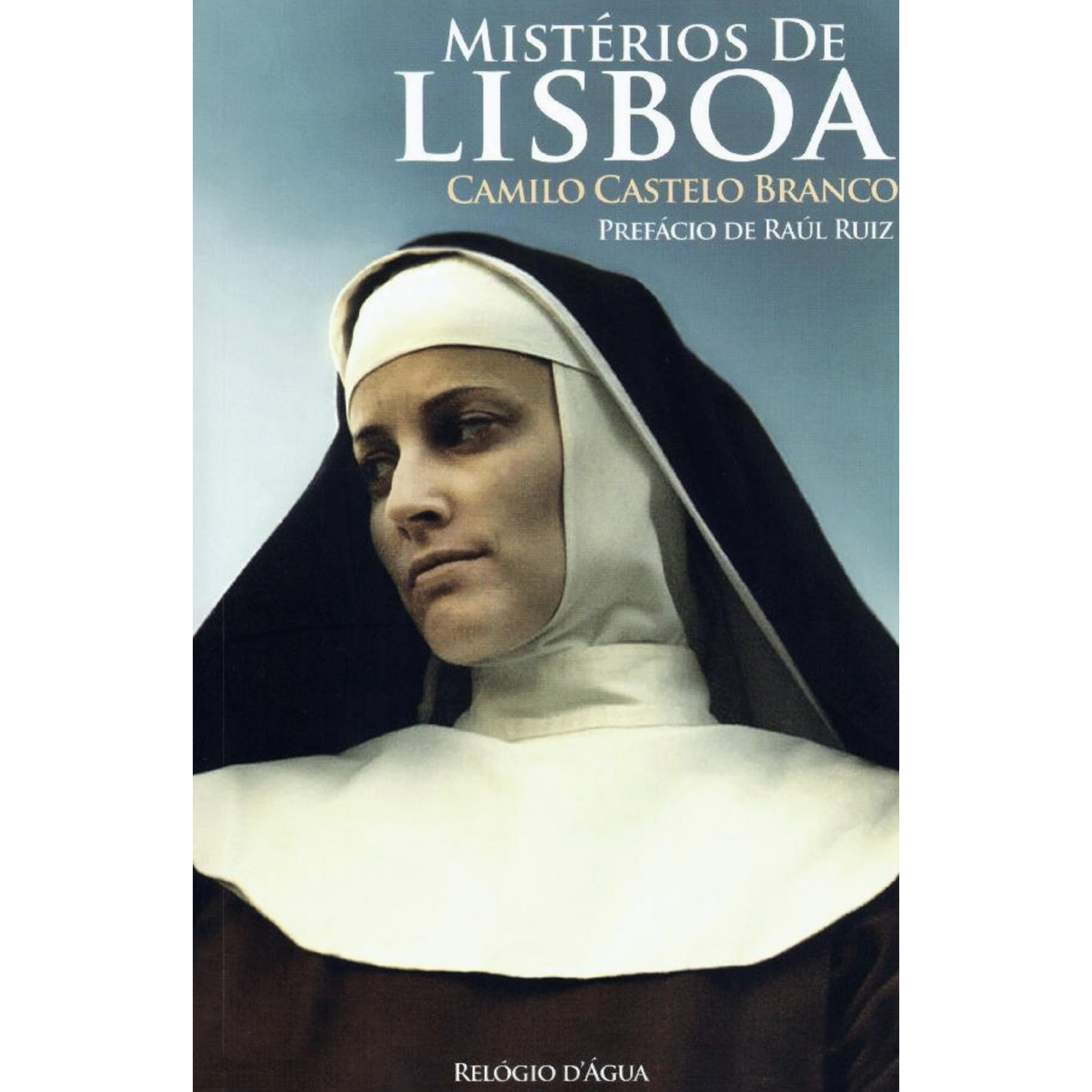Mist&eacute;rios de Lisboa de Camilo Castelo Branco