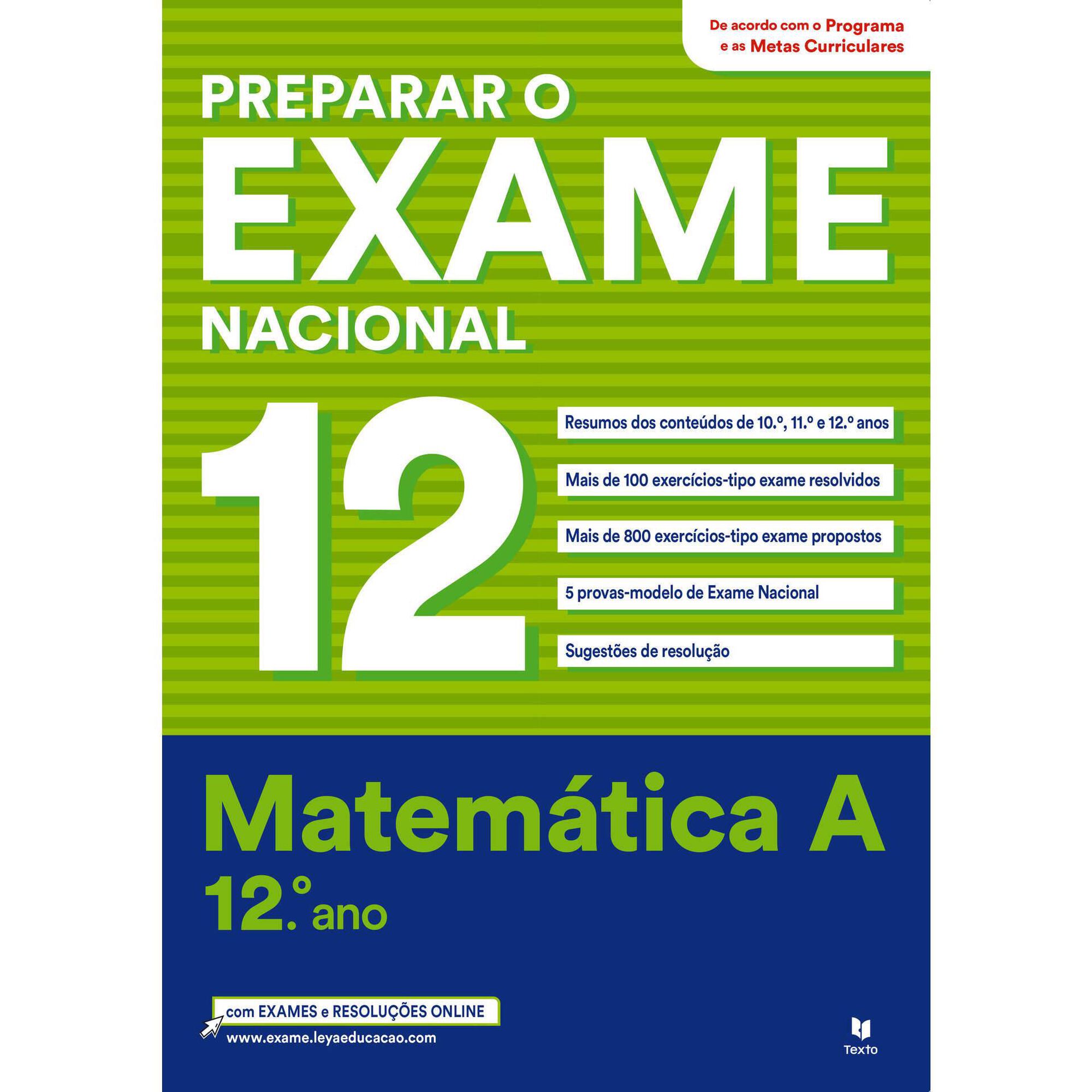 Preparar o Exame Nacional Matemática A - 12º Ano Preparar o Exame Nacional Matemática A - 12º Ano
