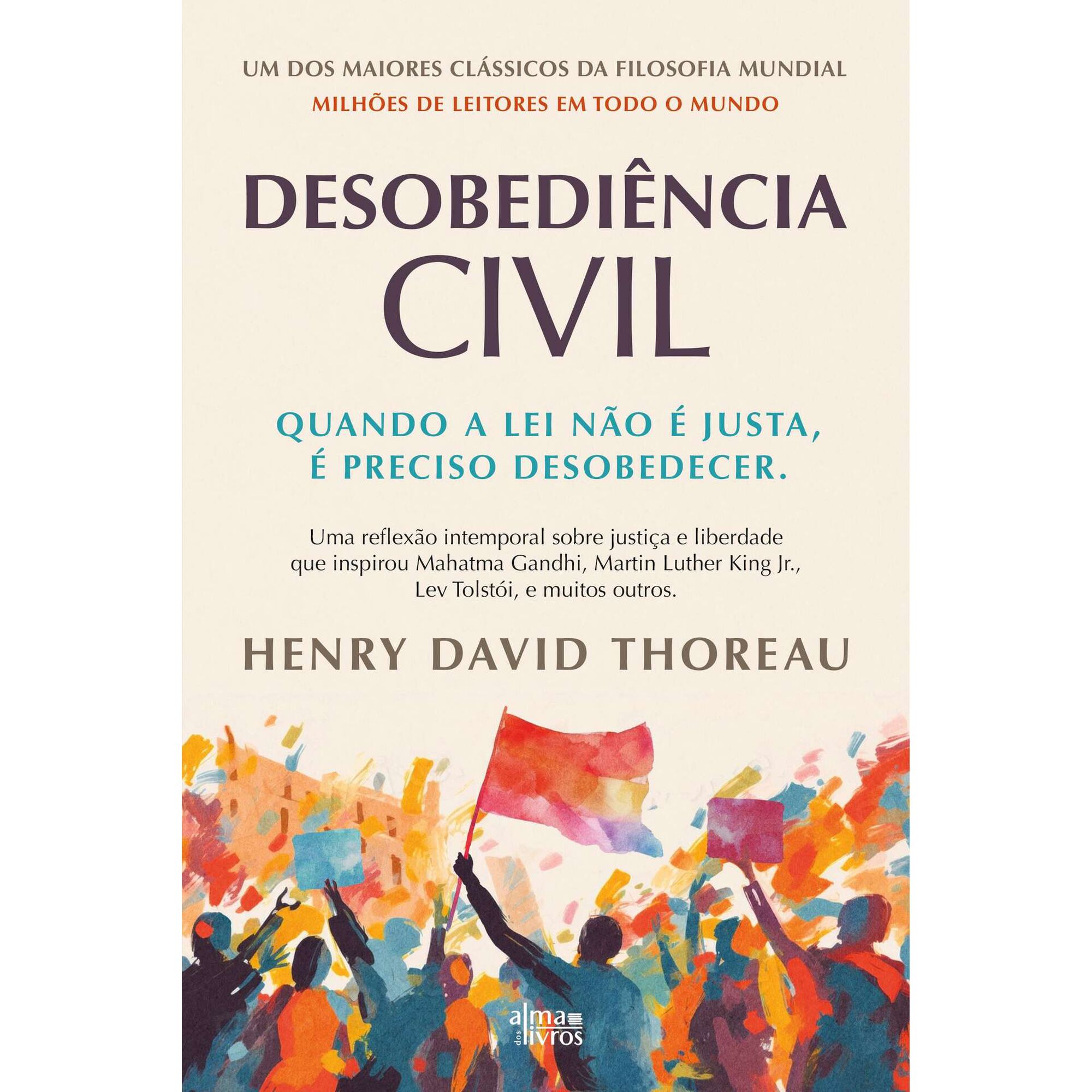 Desobedi&ecirc;ncia Civil de Henry David Thoreau