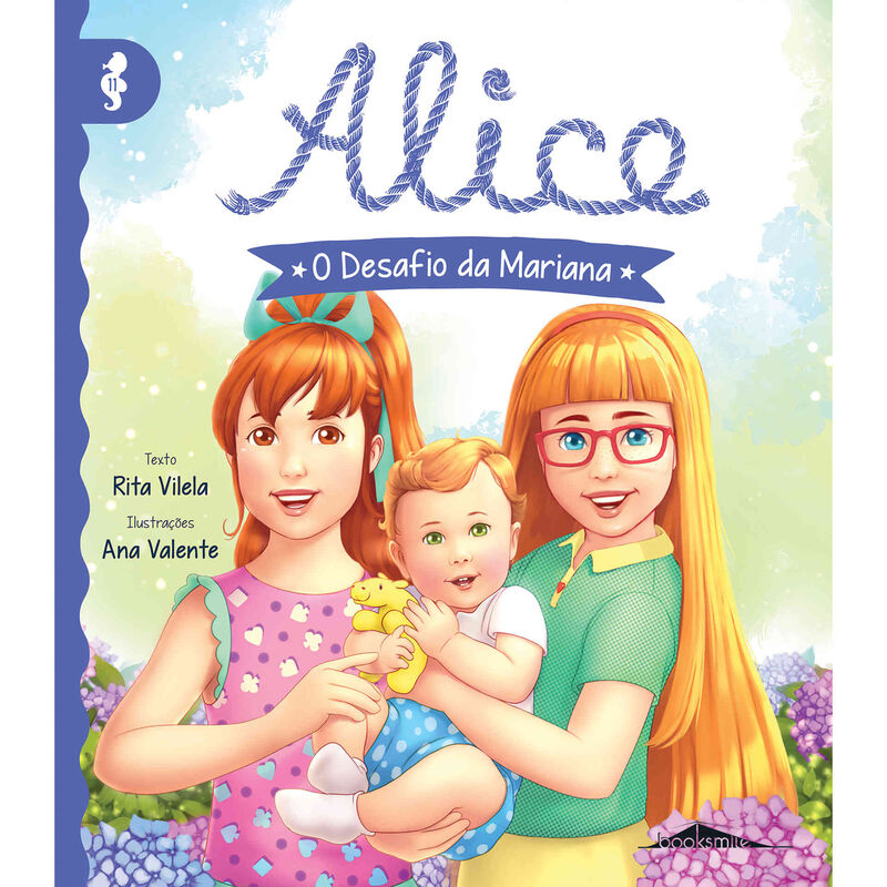 Alice 11 - O Desafio da Mariana de Rita Vilela