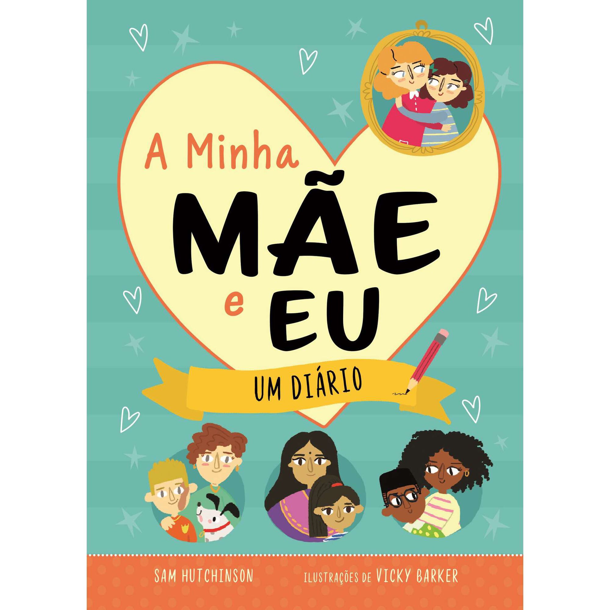 A Minha M&atilde;e e Eu de Sam Hutchinson