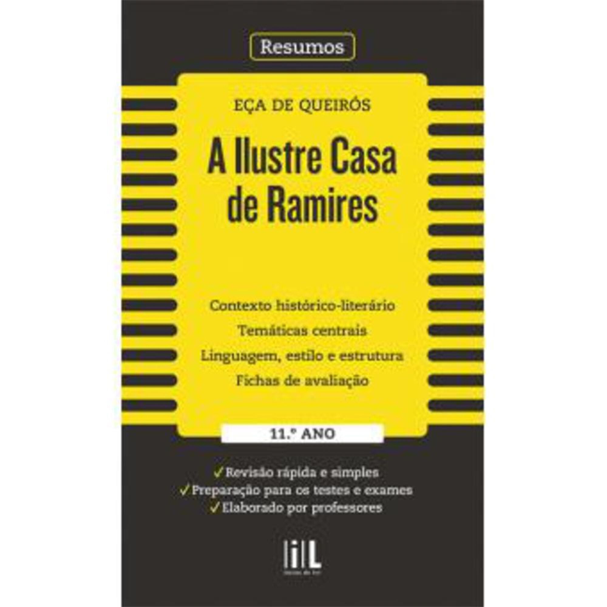 Resumos - A Ilustre Casa de Ramires - 11º Ano