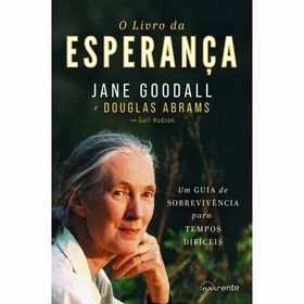 O Livro da Esperan&ccedil;a de Jane Goodall e Douglas Abrams