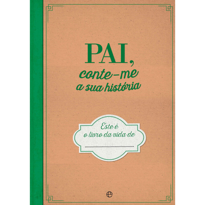Pai, Conte-me a sua História de Esfera dos Livros