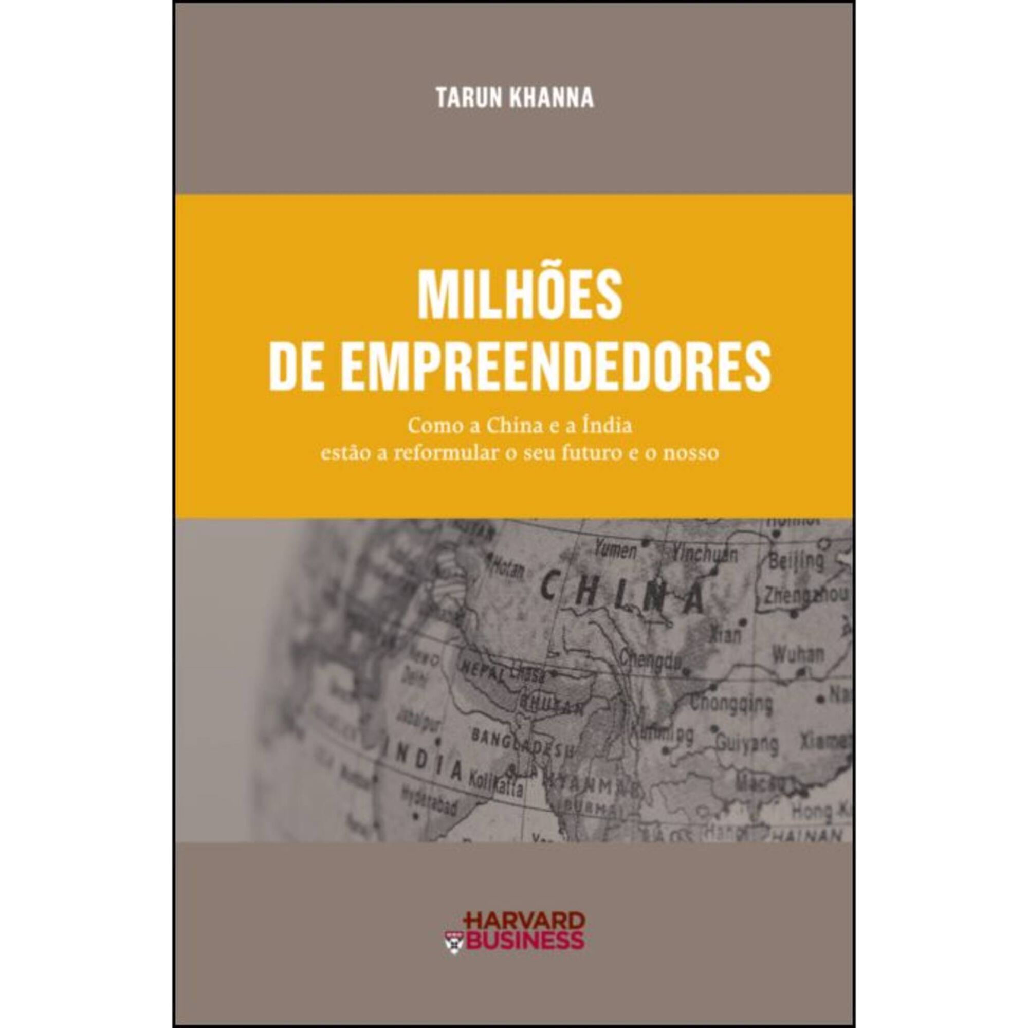 Milh&otilde;es de Empreendedores de Tarun Khanna