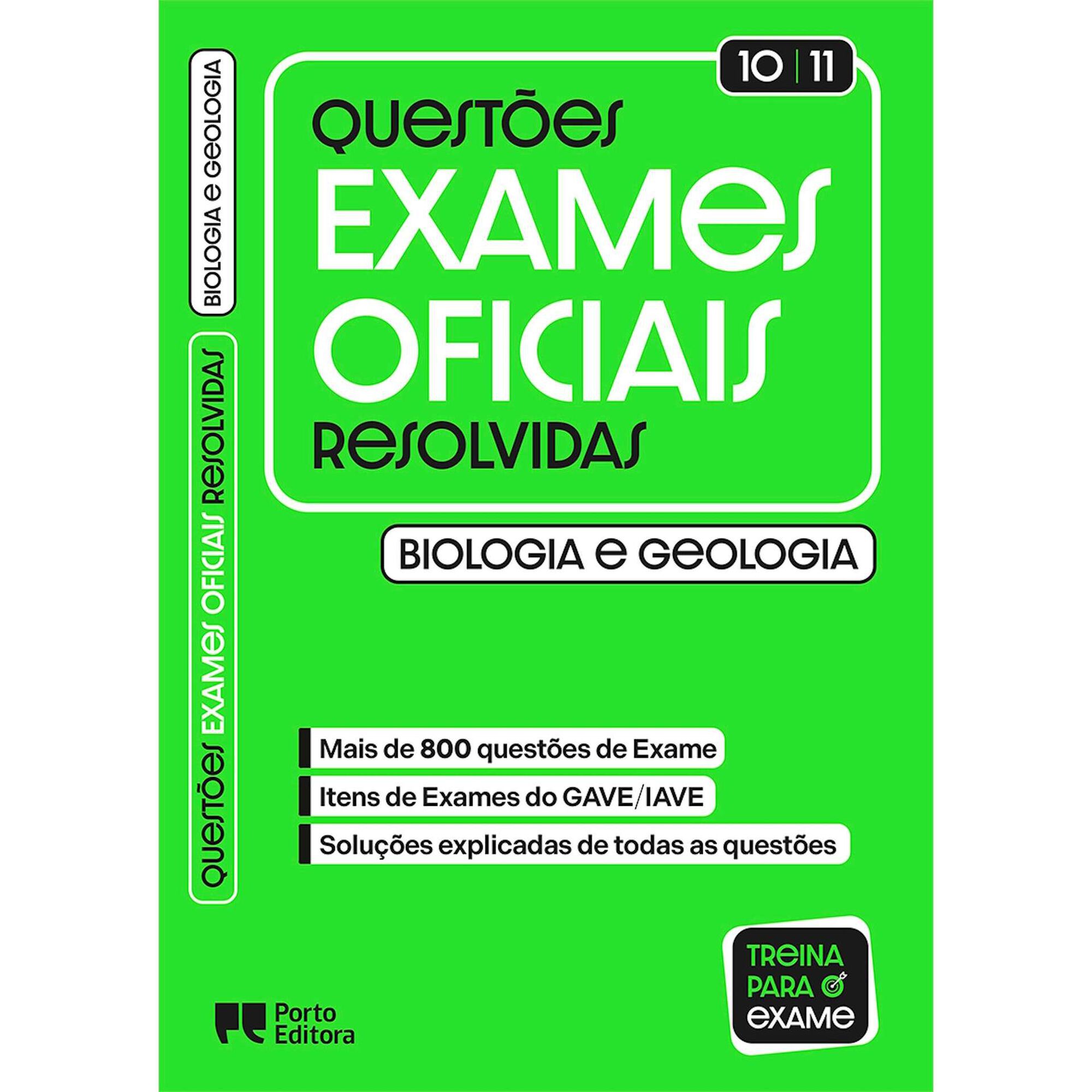 Quest&otilde;es de Exames Oficiais Resolvidas - Biologia e Geologia - 10.&ordm; e 11.&ordm; Anos