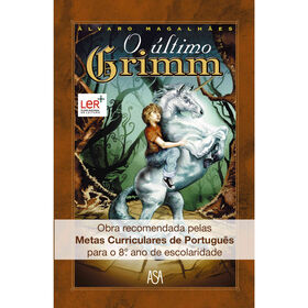 O &Uacute;ltimo Grimm de &Aacute;lvaro Magalh&atilde;es
