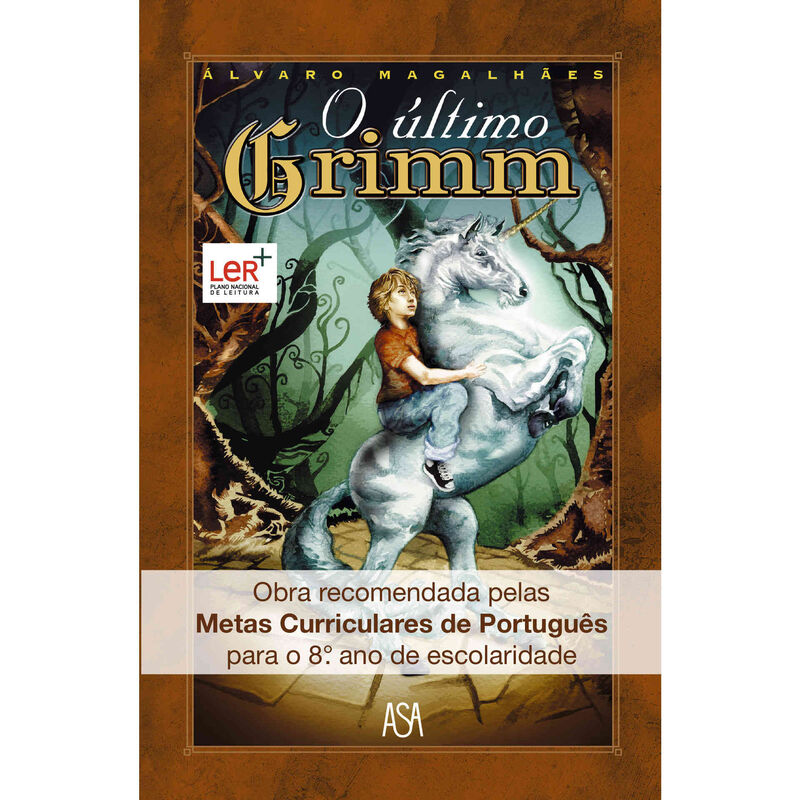 O Último Grimm de Álvaro Magalhães