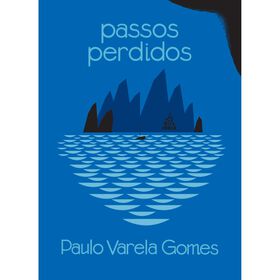 Passos Perdidos de Paulo Varela Gomes