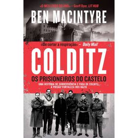 Colditz - Os Prisioneiros do Castelo