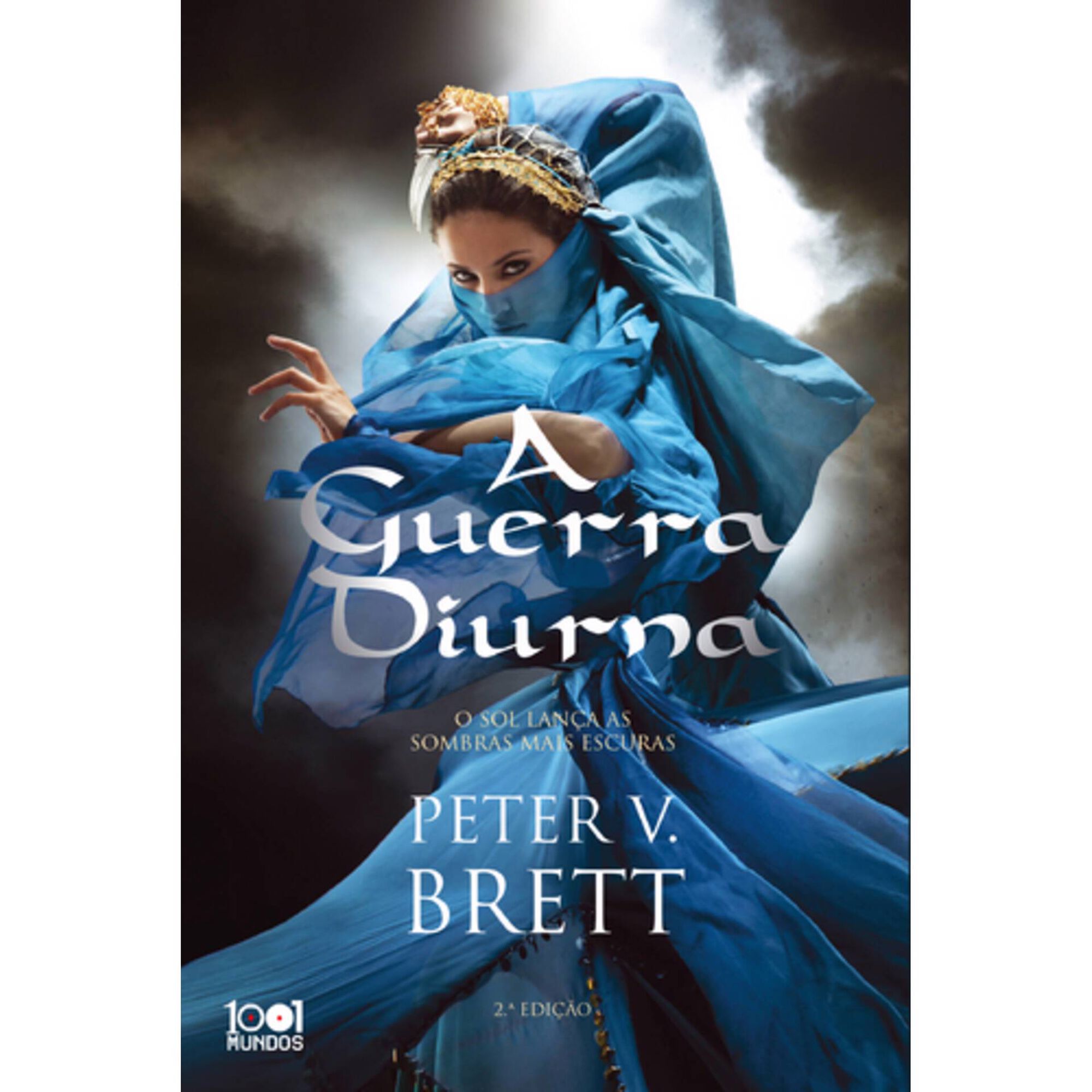 Ciclo dos Dem&oacute;nios N&ordm; 3 - A Guerra Diurna de Peter V. Brett