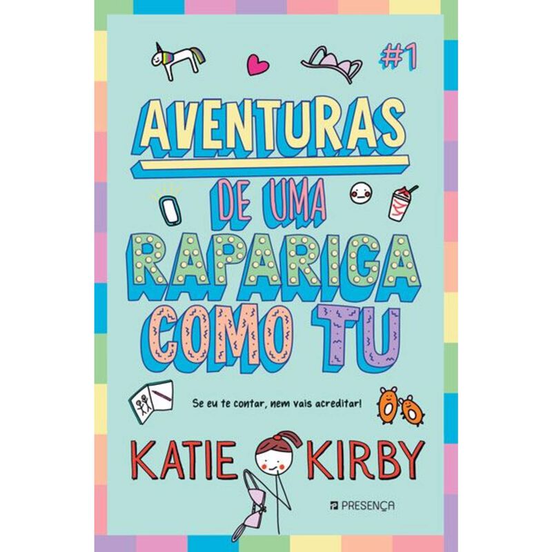 Aventuras de uma Rapariga Como Tu de Katie Kirby