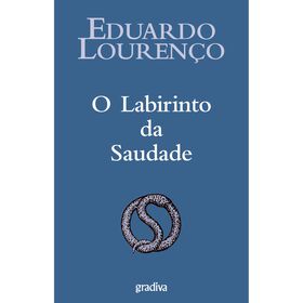O Labirinto da Saudade