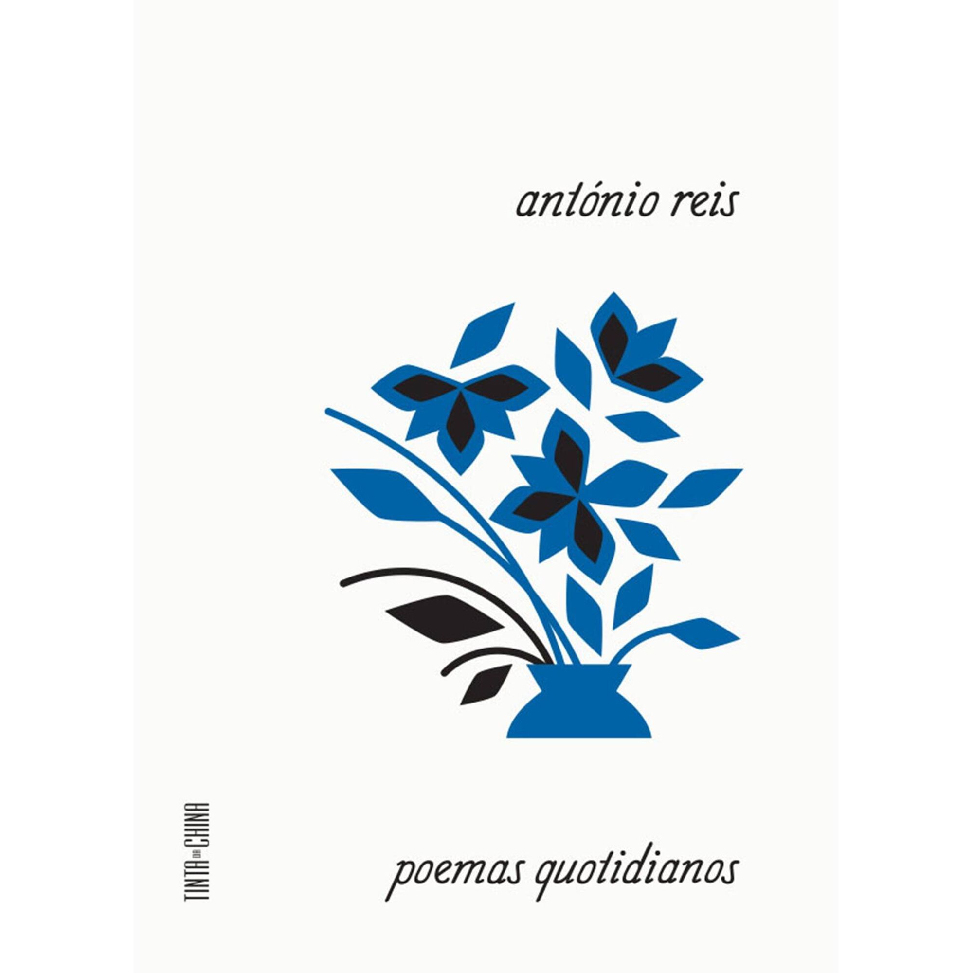 Poemas Quotidianos de Ant&oacute;nio Reis