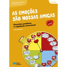 As Emo&ccedil;&otilde;es s&atilde;o Nossas Amigas de Paulo Moreira