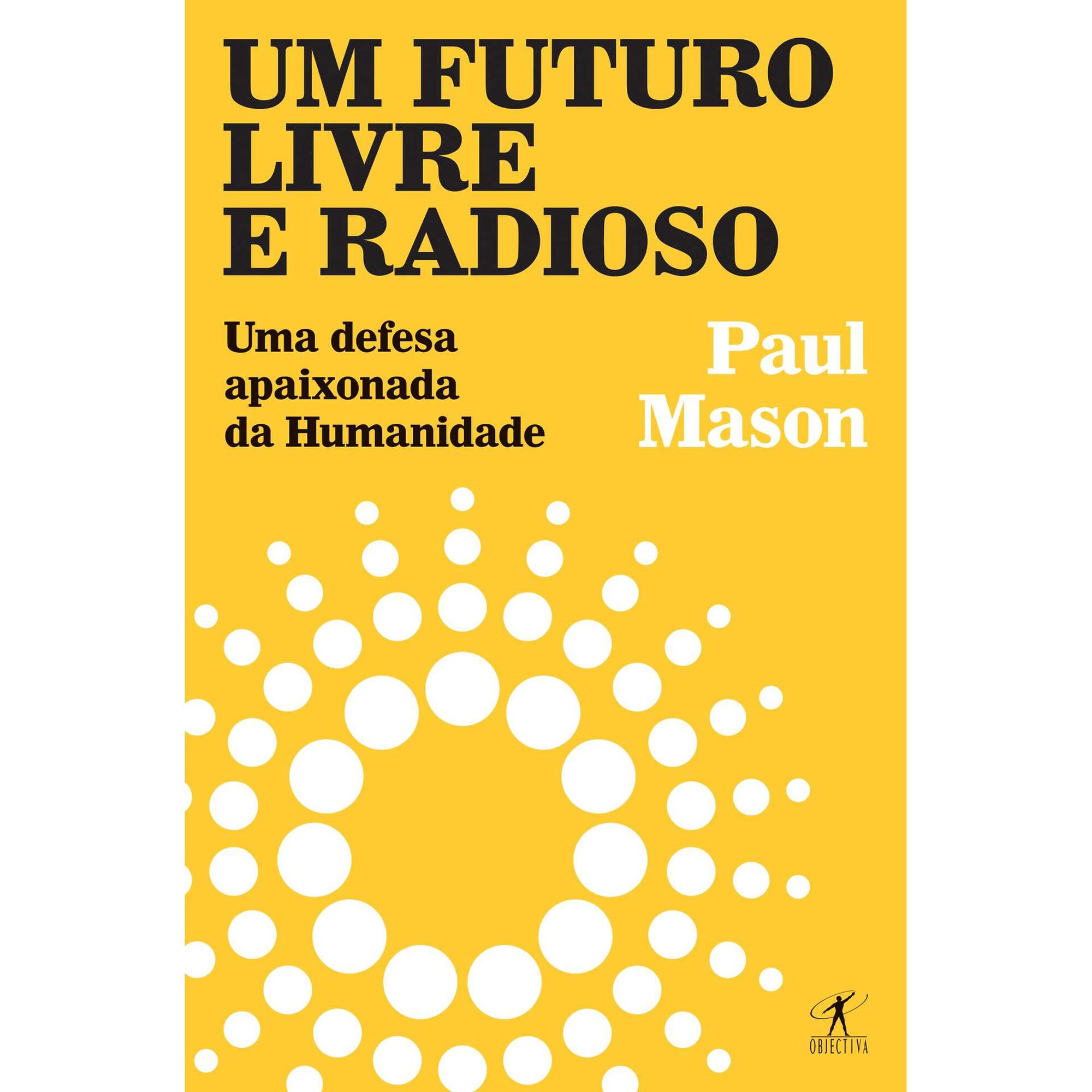 Um Futuro Livre e Radioso
