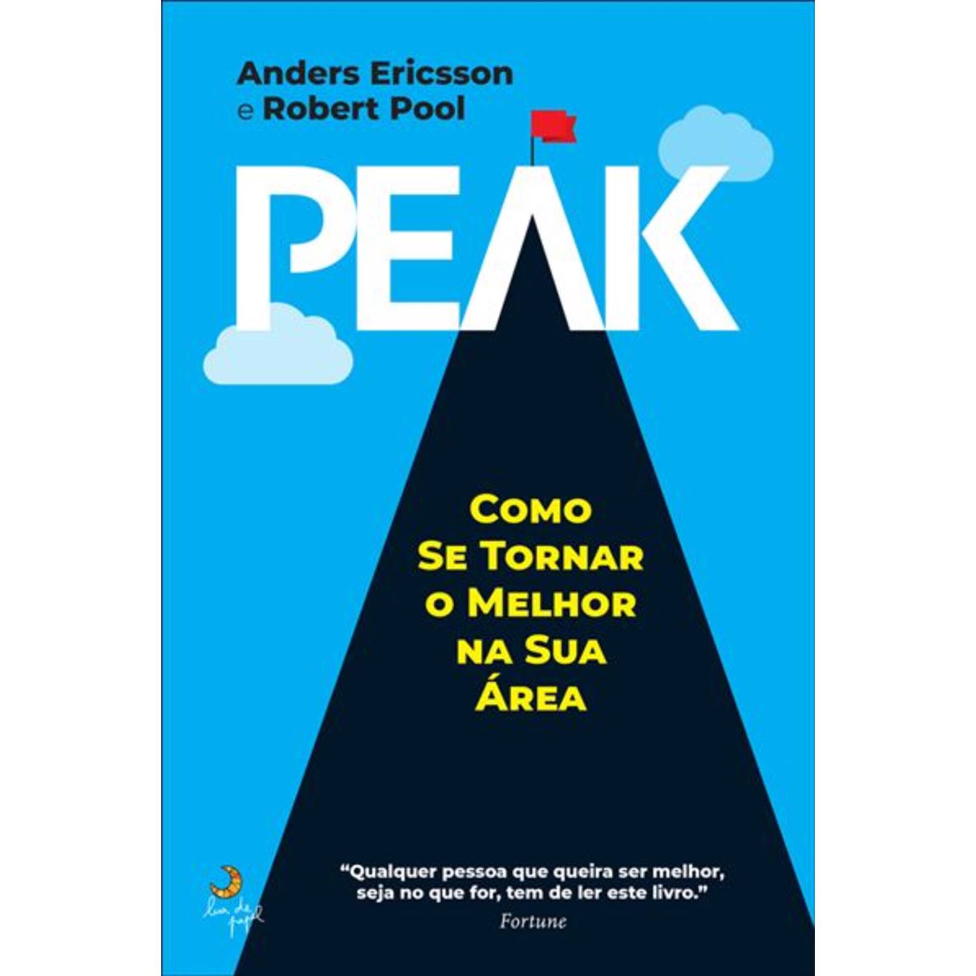 Peak - Como Se Tornar o Melhor na Sua Área Peak - Como Se Tornar o Melhor na Sua Área