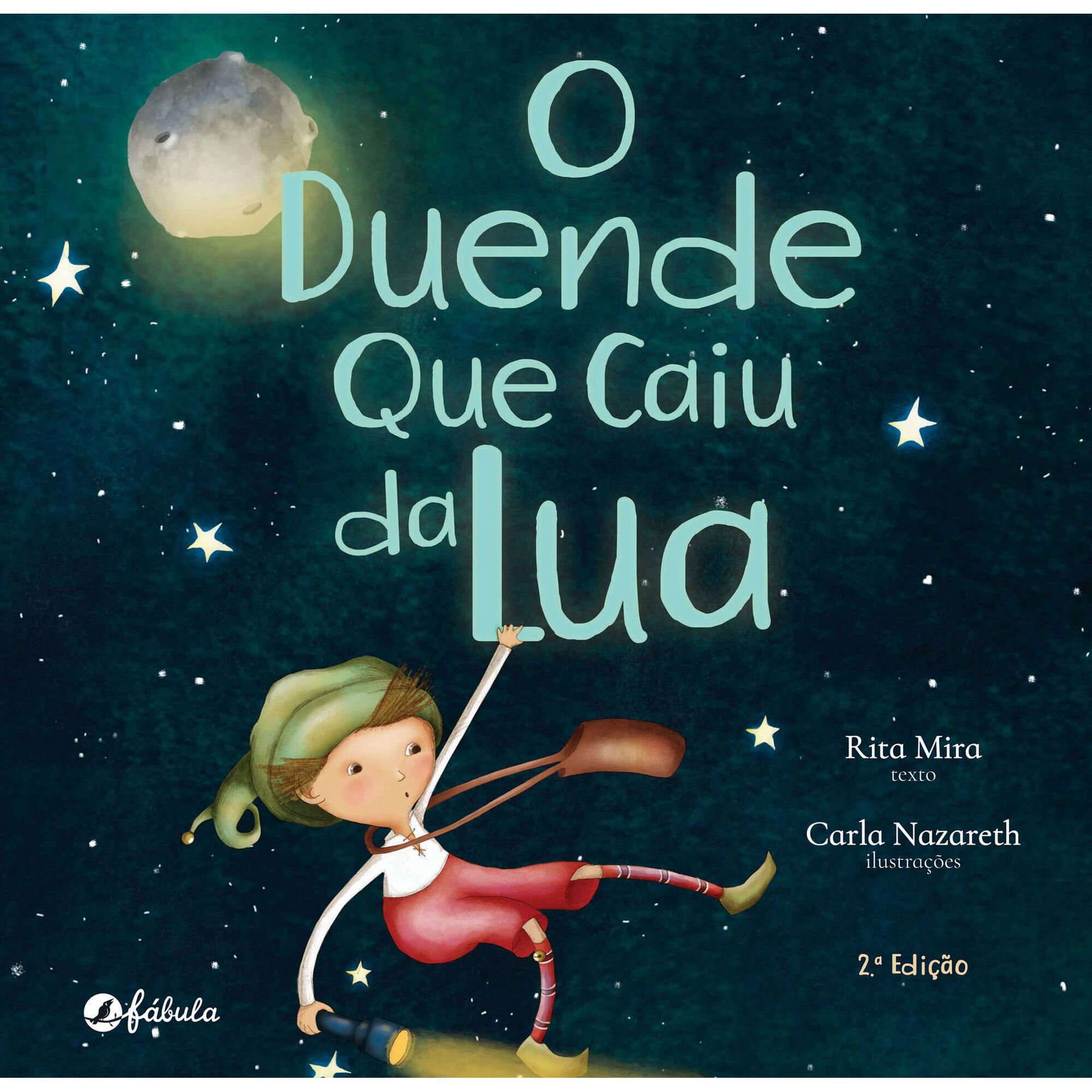 O Duende que Caiu da Lua de Rita Mira